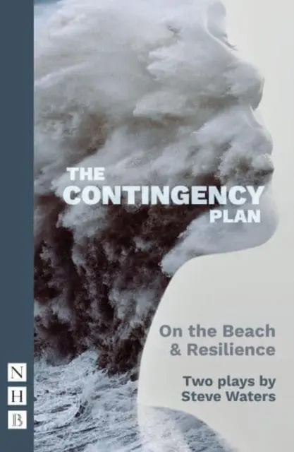 Le plan d'urgence (édition 2022) : Deux pièces de théâtre - The Contingency Plan (2022 Edition): Two Plays