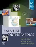 Orthopédie essentielle - Essential Orthopaedics