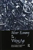 L'économie de l'argent à l'âge des Vikings - Silver Economy in the Viking Age