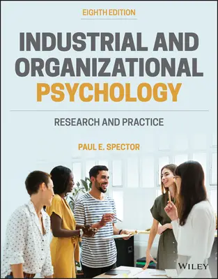 Psychologie industrielle et organisationnelle - Recherche et pratique - Industrial and Organizational Psychology - Research and Practice