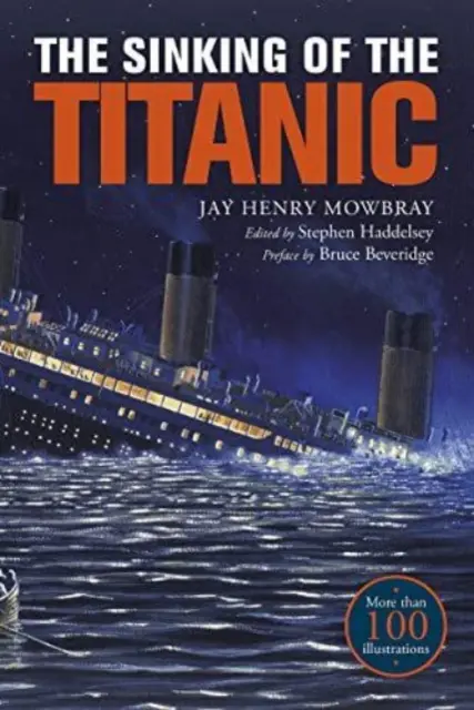 Le naufrage du Titanic : témoignages des survivants - The Sinking of the Titanic: Eyewitness Accounts from Survivors