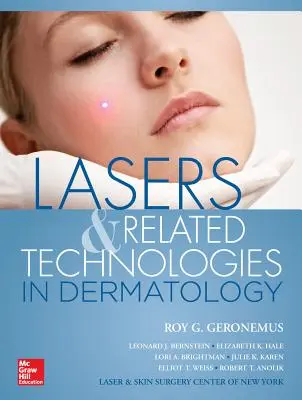 Lasers et technologies connexes en dermatologie - Lasers and Related Technologies in Dermatology