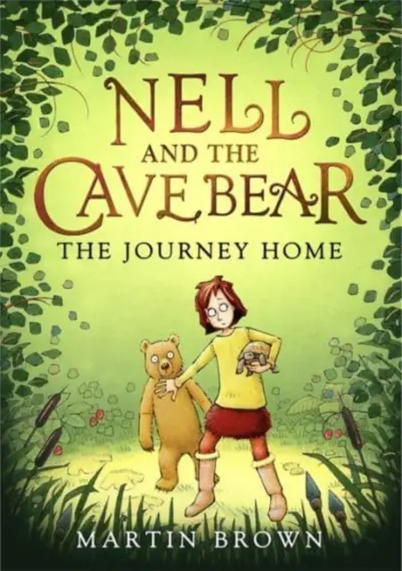 Nell et l'ours des cavernes : le voyage de retour (Nell et l'ours des cavernes 2) - Nell and the Cave Bear: The Journey Home (Nell and the Cave Bear 2)