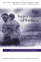 L'importance des pères : Une réévaluation psychanalytique - The Importance of Fathers: A Psychoanalytic Re-Evaluation