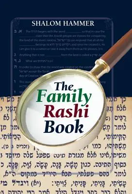 Le livre de Rachi familial - The Family Rashi Book