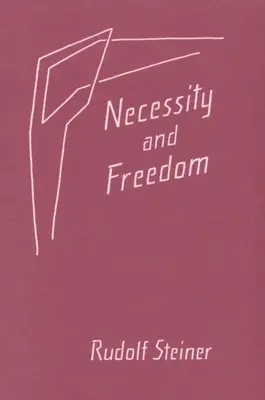 Nécessité et liberté : (Cw 166) - Necessity and Freedom: (Cw 166)