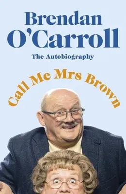 Appelez-moi Mme Brown - Call Me Mrs Brown