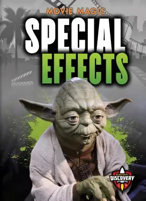 Effets spéciaux - Special Effects