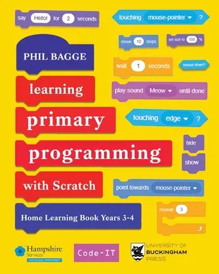 Apprendre la programmation primaire avec Scratch (Livre d'apprentissage à domicile, années 3-4) - Learning Primary Programming with Scratch (Home Learning Book Years 3-4)