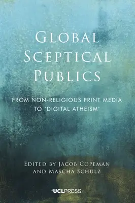 Publics sceptiques à l'échelle mondiale - Global Sceptical Publics