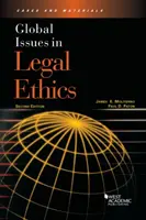 Questions globales d'éthique juridique - Global Issues in Legal Ethics