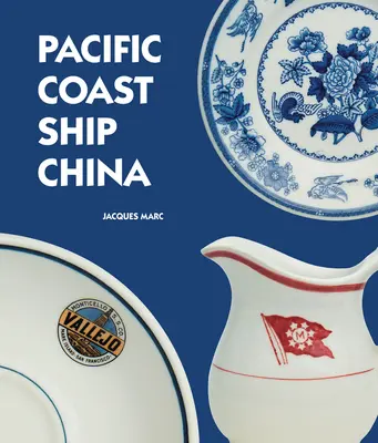 Navires de la côte pacifique de la Chine - Pacific Coast Ship China