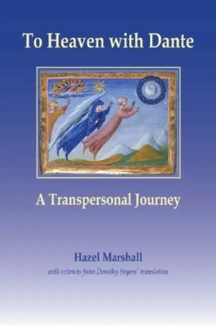 Au paradis avec Dante - Un voyage transpersonnel - To Heaven with Dante - A Transpersonal Journey