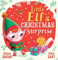 La surprise de Noël du petit lutin - Little Elf's Christmas Surprise