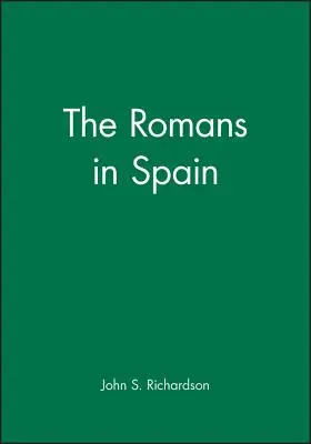 Les Romains en Espagne - The Romans in Spain