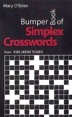 Livre de mots croisés Simplex : Le journal irlandais Irish Times - Bumper Book of Simplex Crosswords: From the Irish Times