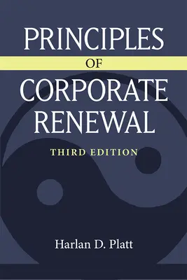 Principes du renouveau de l'entreprise - Principles of Corporate Renewal