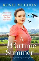 Wartime Summer - Une saga familiale captivante qui se déroule pendant la Seconde Guerre mondiale. - Wartime Summer - A captivating family saga set during WWII