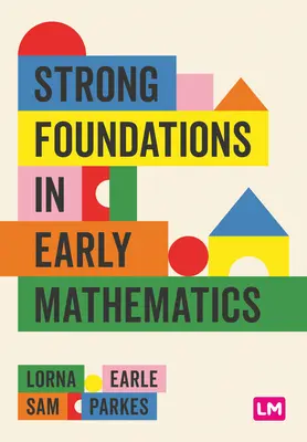 Fondements solides des premières mathématiques - Strong Foundations in Early Mathematics