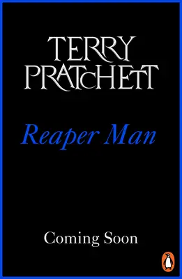L'homme faucheur - (Discworld Novel 11) - Reaper Man - (Discworld Novel 11)