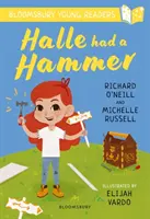 Halle avait un marteau : Un jeune lecteur de Bloomsbury - Lime Book Band - Halle had a Hammer: A Bloomsbury Young Reader - Lime Book Band