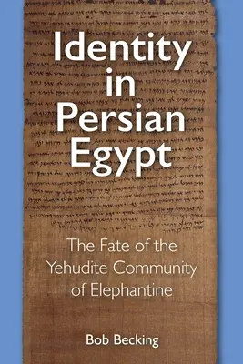 L'identité dans l'Égypte persane - Identity in Persian Egypt