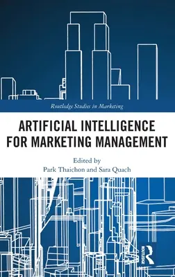 Intelligence artificielle pour la gestion du marketing - Artificial Intelligence for Marketing Management