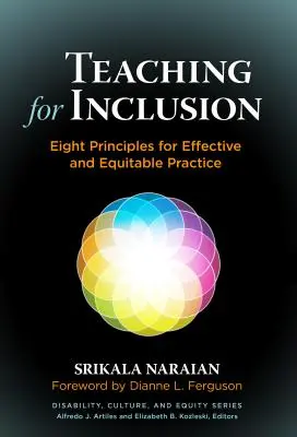 Enseigner pour l'inclusion : Huit principes pour une pratique efficace et équitable - Teaching for Inclusion: Eight Principles for Effective and Equitable Practice