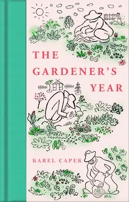 L'année du jardinier - The Gardener's Year