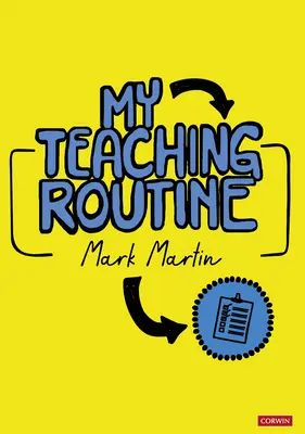 Ma routine d'enseignement - My Teaching Routine