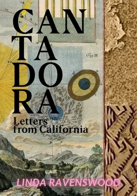 Cantadora - Lettres de Californie - Cantadora - Letters from California