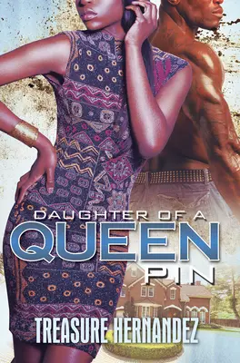 Fille d'une reine - Daughter of a Queen Pin