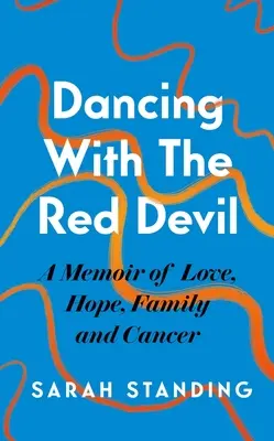 Danser avec le diable rouge - Dancing with the Red Devil