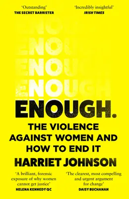 Assez : La violence contre les femmes et comment y mettre fin - Enough: The Violence Against Women and How to End It