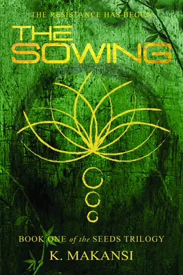 Les semailles : Volume 1 - The Sowing: Volume 1