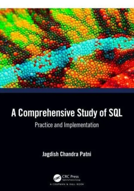 Une étude complète de SQL : Pratique et mise en œuvre - A Comprehensive Study of SQL: Practice and Implementation