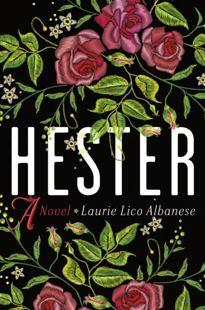 Hester - Un roman - Hester - A Novel