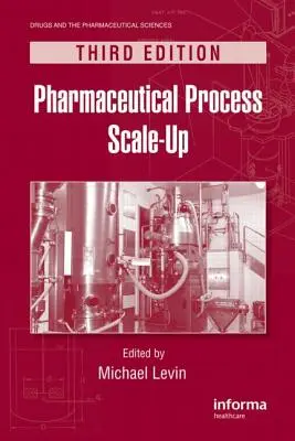 Mise à l'échelle des processus pharmaceutiques - Pharmaceutical Process Scale-Up