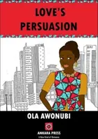 La persuasion de l'amour - Love's Persuasion