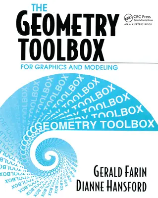 La boîte à outils de géométrie pour les graphiques et la modélisation - The Geometry Toolbox for Graphics and Modeling