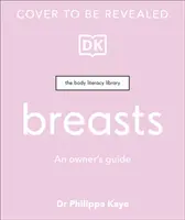 Seins - Guide du propriétaire - Breasts - An Owner's Guide