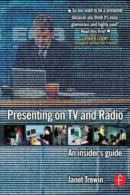 Présenter à la télévision et à la radio : Un guide pour les initiés - Presenting on TV and Radio: An Insider's Guide