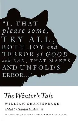 Le conte d'hiver : Une édition Broadview Internet Shakespeare - The Winter's Tale: A Broadview Internet Shakespeare Edition