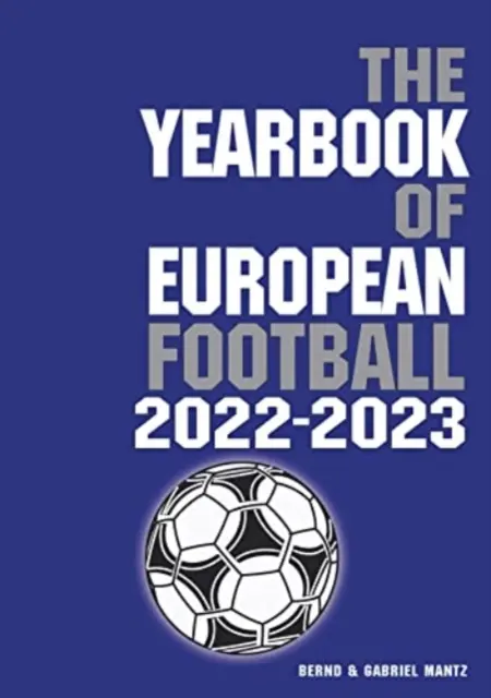 Annuaire du football européen 2022-2023 - Yearbook of European Football 2022-2023