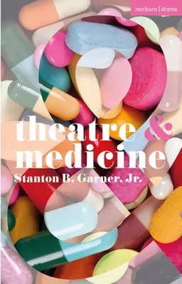 Théâtre et médecine - Theatre and Medicine
