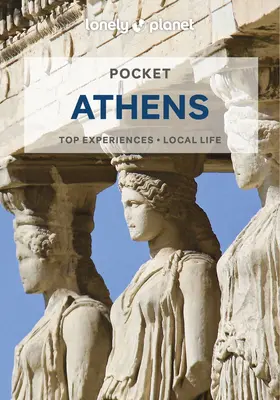 Lonely Planet Pocket Athènes 6 - Lonely Planet Pocket Athens 6