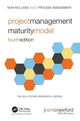 Modèle de maturité de la gestion de projet - Project Management Maturity Model