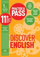 Practise & Pass 11+ Level One : Découvrir l'anglais - Practise & Pass 11+ Level One: Discover English