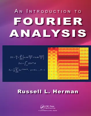 Introduction à l'analyse de Fourier - An Introduction to Fourier Analysis