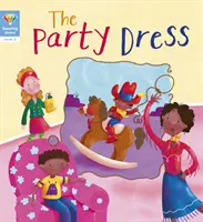 Joyaux de la lecture : La robe de soirée (Niveau 3) - Reading Gems: The Party Dress (Level 3)